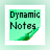 Dynamic Notes