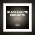 BLACK WHITE projects