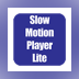 Slow Motion Player Lite