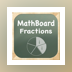 MathBoard Fractions